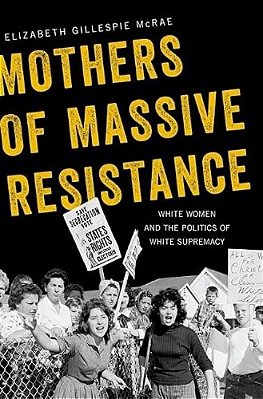 Mothers Of Massive Resistance C-..