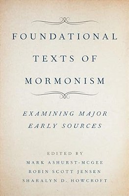 Foundational Texts Of Mormonism-..