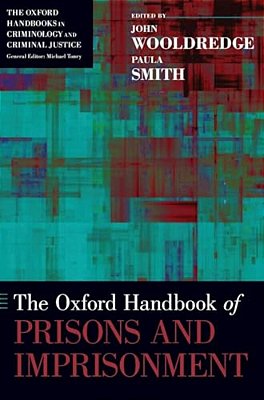 Oxford Handbook Of Prisons And Imprisonment-..