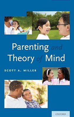 Parenting And Theory Of Mind-..