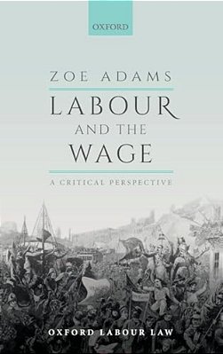 Labour And The Wage: A Critical Perspective-..