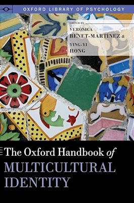 Oxford Handbook Of Multicultural Identity-..