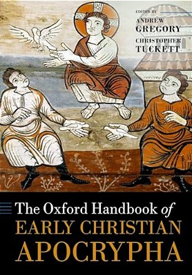 The Oxford Handbook Of Early Christian Apocrypha-..