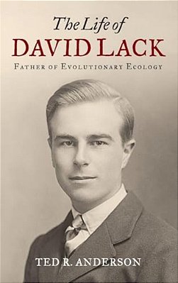 Life Of David Lack: Father Of Evolutionary Ecology-..