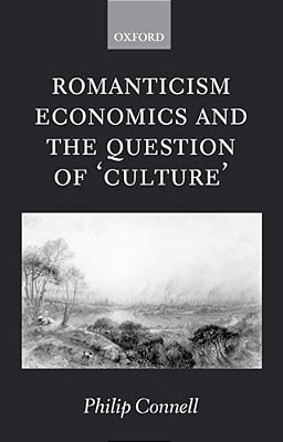 Romanticism, Economics And The Question Of 'Culture'-..