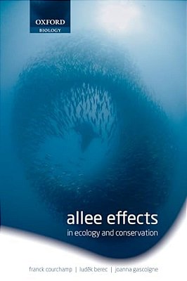 Allee Effects: In Ecology And Conservation-..