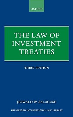 Law Of Investment Treaties 3E Oill C-..