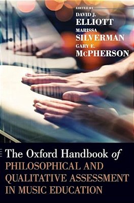 Oxford Handbook Of Philosophical And Qualitative Assessment In Music Education-..