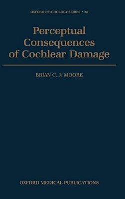 Perceptual Consequences Of Cochlear Damage-..