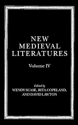 New Medieval Literatures: Volume IV-..