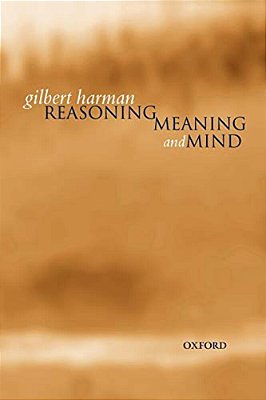 Reasoning, Meaning, And Mind-..