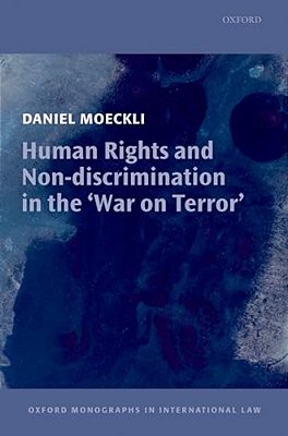 Human Rights And Non-Discrimination In The 'War On Terror'-..