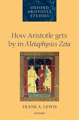 How Aristotle Gets By In Metaphysics Zeta-..