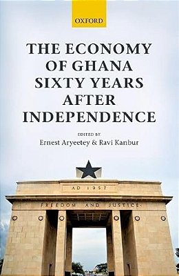 Economy Of Ghana Sixty Years After Independence-..