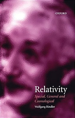 Relativity (Special, General And Cosmological)-..