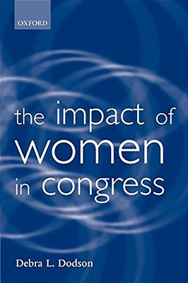 The Impact Of Women In Congress-..