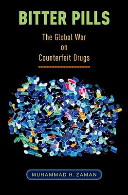 Bitter Pills: The Global War On Counterfeit Drugs-..