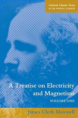 A Treatise On Electricity And Magnetism: Volume 1-..