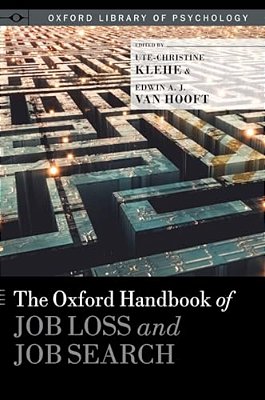 Oxford Handbook Of Job Loss And Job Search-..