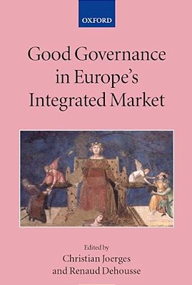 Good Governance In Europe's Integrated Market-..