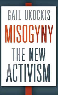 Misogyny: The New Activism-..