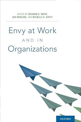 Envy At Work And In Organizations-..