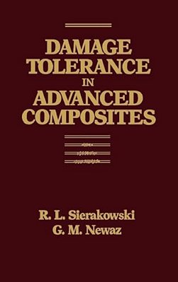 Damage Tolerance In Advanced Composites-..