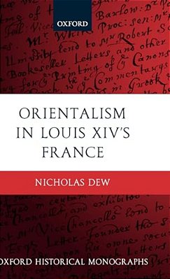 Orientalism In Louis XIV's France-..