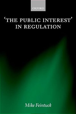 The Public Interest In Regulation-..