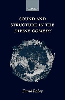 Sound And Structure In The Divine Comedy-..