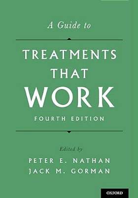 Guide To Treatments That Work (Revised)-..
