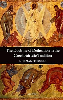 The Doctrine Of Deification In The Greek Patristic Tradition-..