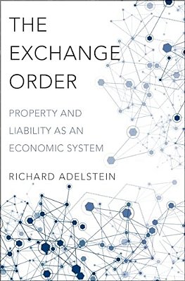Exchange Order: Property And Liability As An Economic System-..
