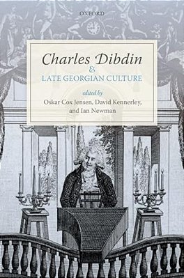 Charles Dibdin And Late Georgian Culture-..