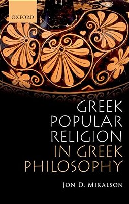Greek Popular Religion In Greek Philosophy-..