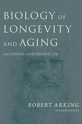 Biology Of Longevity And Aging: Pathways And Prospects-..