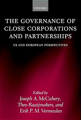 The Governance Of Close Corporations And Partnerships: US And European Perspectives-..