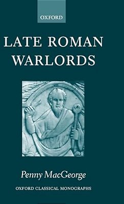 Late Roman Warlords-..