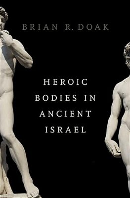 Heroic Bodies In Ancient Israel-..