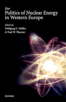 Politics Of Nuclear Energy In Western Europe-..
