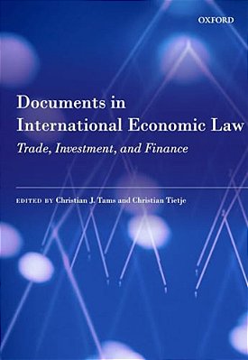 Documents In International Economic Law: Trade, Investment, And Finance-..