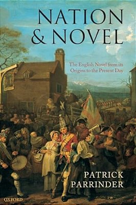Nation And Novel: The English Novel From Its Origins To The Present Day-..