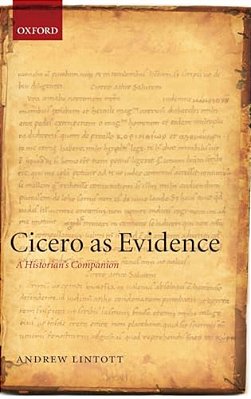 Cicero As Evidence C-..