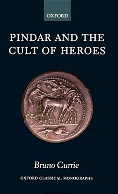 Pindar And The Cult Of Heroes-..
