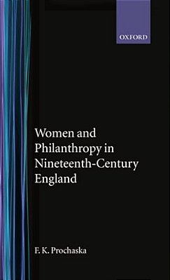 Women And Philanthropy In 19Th Century England-..