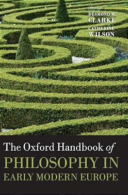 Oxford Handbook Of Philosophy In Early Modern Europe-..