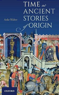 Time In Ancient Stories Of Origin-..