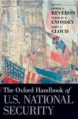 Oxford Handbook Of U. S. National Security-..