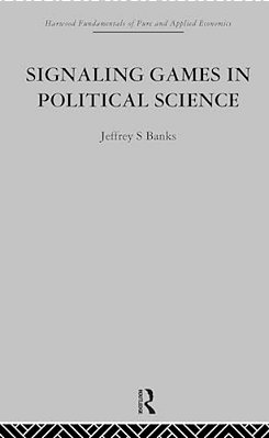 Signalling Games In Political Science-..