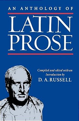 An Anthology Of Latin Prose-..
